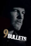 دانلود فیلم ۹ Bullets 2022 9 گلوله