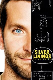 دانلود فیلم Silver Linings Playbook 2012 دفترچه امید بخش