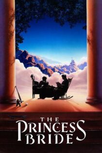 دانلود فیلم The Princess Bride 1987 عروس شاهزاده