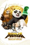 دانلود سریال Kung Fu Panda: The Dragon Knight کونگ‌فو پاندا: شوالیه اژدها