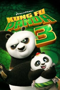 دانلود انیمیشن Kung Fu Panda 3 2016 پاندا کونگ فو کار ۳