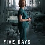 دانلود سریال Five Days at Memorial پنج روز در مموریال