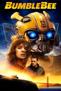 دانلود فیلم Bumblebee 2018 بامبلبی