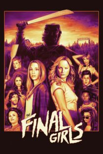 دانلود فیلم The Final Girls 2015 دختران نهایی