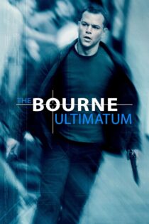 دانلود فیلم The Bourne Ultimatum 2007 اُلتیماتومِ بورن