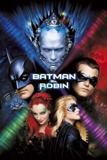 دانلود فیلم Batman & Robin 1997 بتمن و رابین