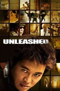 دانلود فیلم Unleashed 2005 رهاشده