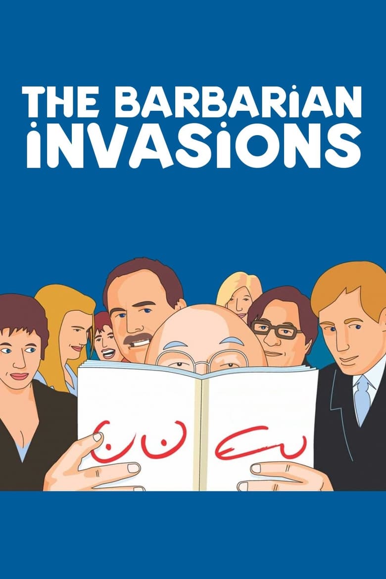 دانلود فیلم The Barbarian Invasions 2003 تهاجم بربرها