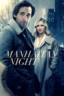 دانلود فیلم Manhattan Night 2016 شب منهتن