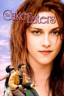 دانلود فیلم The Cake Eaters 2007 از خود راضی ها