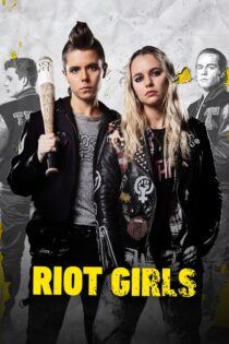 دانلود فیلم Riot Girls 2019 دختران شورشی