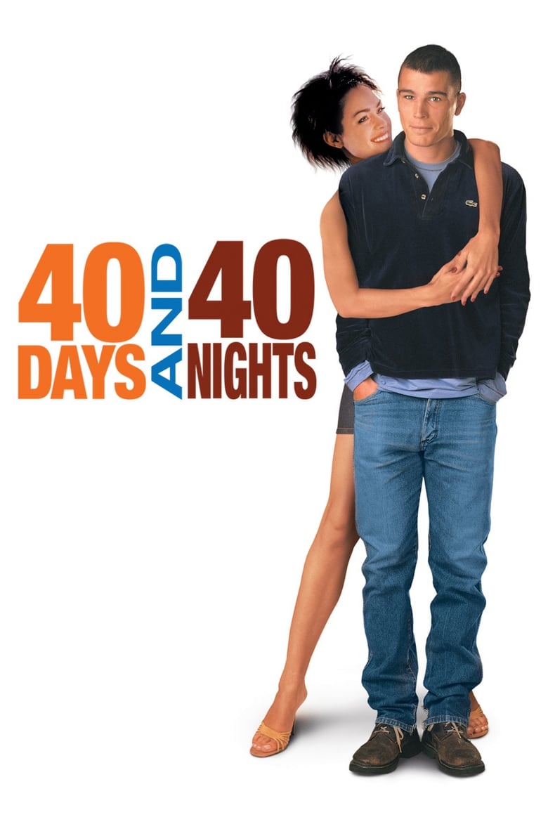 دانلود فیلم ۴۰ Days and 40 Nights 2002 ۴۰ روز و ۴۰ شب