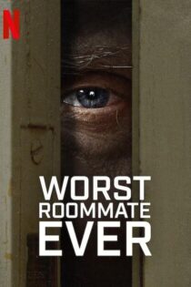 دانلود سریال Worst Roommate Ever بدترین هم اتاقی دنیا