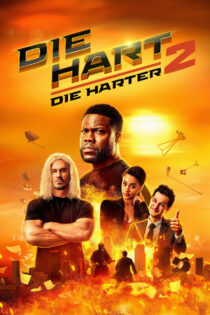 دانلود فیلم Die Hart 2: Die Harter 2024 هارت جان‌سخت ۲: سخت‌تر بمیر