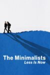 دانلود مستند The Minimalists: Less Is Now 2021 مینیمالیست ها: اکنون زمان ساده زیستن است