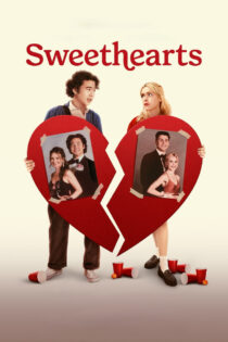 دانلود فیلم Sweethearts 2024 دلدادگان