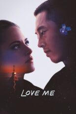 دانلود فیلم Love Me 2024 عاشقم باش