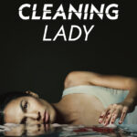 دانلود سریال The Cleaning Lady خانم نظافتچی