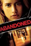 دانلود فیلم Abandoned 2010 رها شده