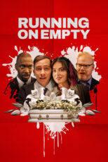 دانلود فیلم Running on Empty 2024 بدون هیچ راه فرار