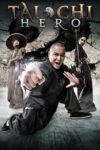 دانلود فیلم Tai Chi Hero 2012 تای چی ۲: ظهور قهرمان