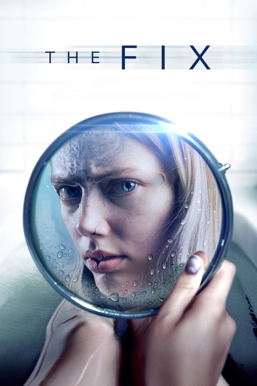 دانلود فیلم The Fix 2024 اصلاح