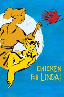دانلود انیمیشن Chicken for Linda! 2023 مرغ برای لیندا!