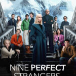 دانلود سریال Nine Perfect Strangers نُه غریبه‌ی بی‌نقص