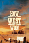 دانلود فیلم How the West Was Won 1962 چگونه غرب فتح شد
