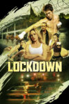 دانلود فیلم The Lockdown 2024 قرنطینه