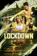 دانلود فیلم The Lockdown 2024 قرنطینه