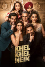 دانلود فیلم Khel Khel Mein 2024 بازی بازی
