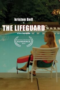 دانلود فیلم The Lifeguard 2013 ناجی غریق