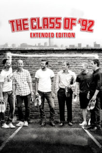 دانلود مستند The Class of ’92 2013 کلاس 92