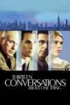 دانلود فیلم 13 Conversations About One Thing 2001 سیزده گفتگو درباره یک چیز