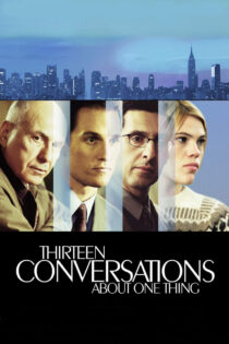 دانلود فیلم 13 Conversations About One Thing 2001 سیزده گفتگو درباره یک چیز