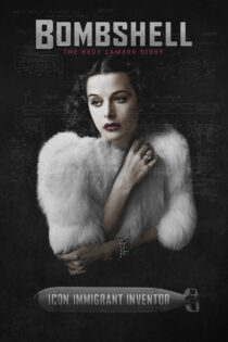 دانلود فیلم Bombshell: The Hedy Lamarr Story 2017 بمب‌شل: داستان هدی لامار