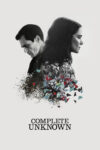 دانلود فیلم Complete Unknown 2016 یک ناشناس تمام‌عیار