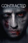 دانلود فیلم Contracted: Phase II 2015 آلوده: فاز دو