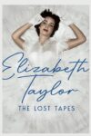 دانلود مستند Elizabeth Taylor: The Lost Tapes 2024 الیزابت تیلور: نوارهای گمشده