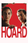 دانلود فیلم Hoard 2023 احتکار