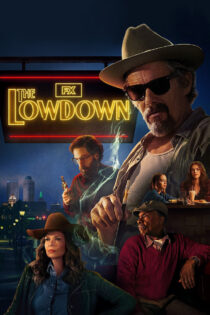 دانلود سریال The Lowdown افشاگری