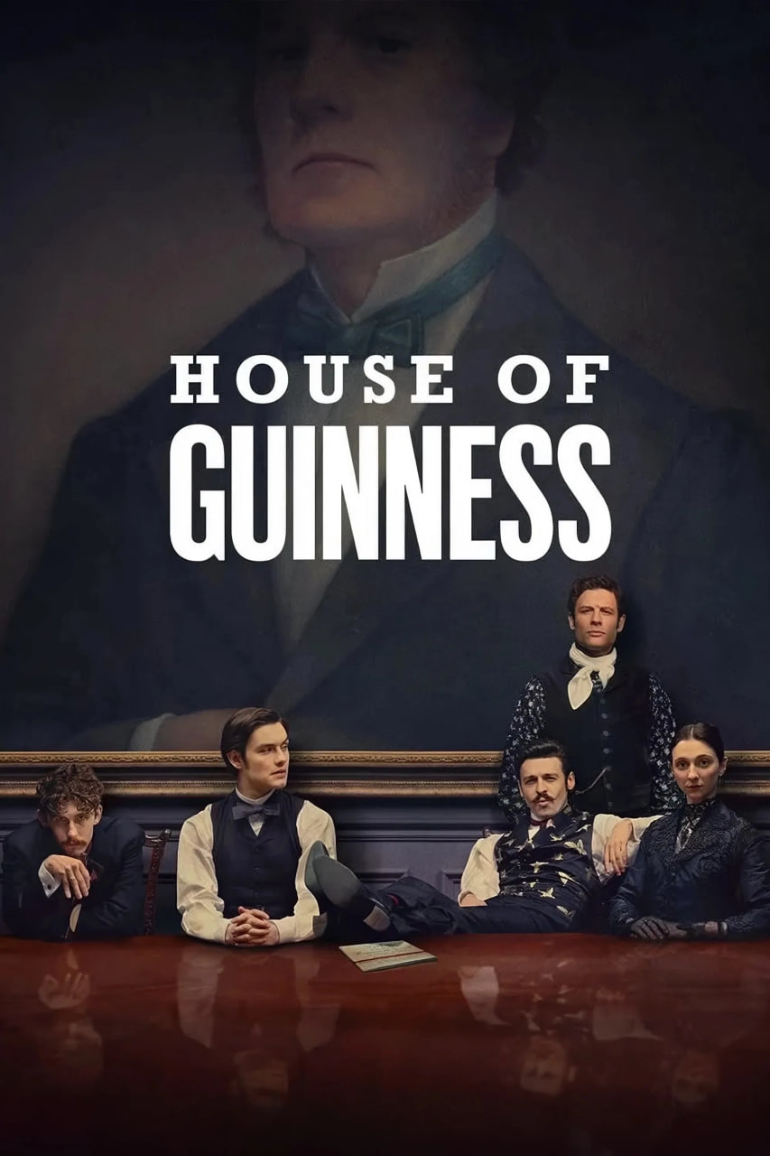 دانلود سریال House of Guinness خاندان گینس