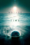 دانلود مستند Voyage of Time: Life’s Journey 2016 سفر زمان: سفر زندگی