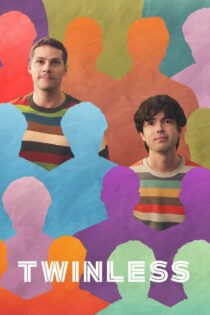 دانلود فیلم Twinless 2025 بی‌همزاد