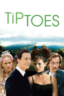 دانلود فیلم Tiptoes 2002 روی نوک پا