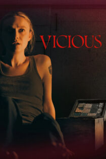 دانلود فیلم Vicious 2025 شرور