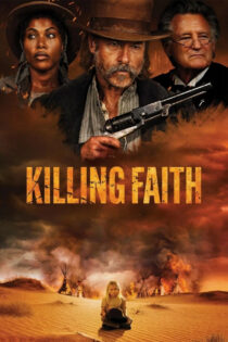 دانلود فیلم Killing Faith 2025 ایمان‌کُشی