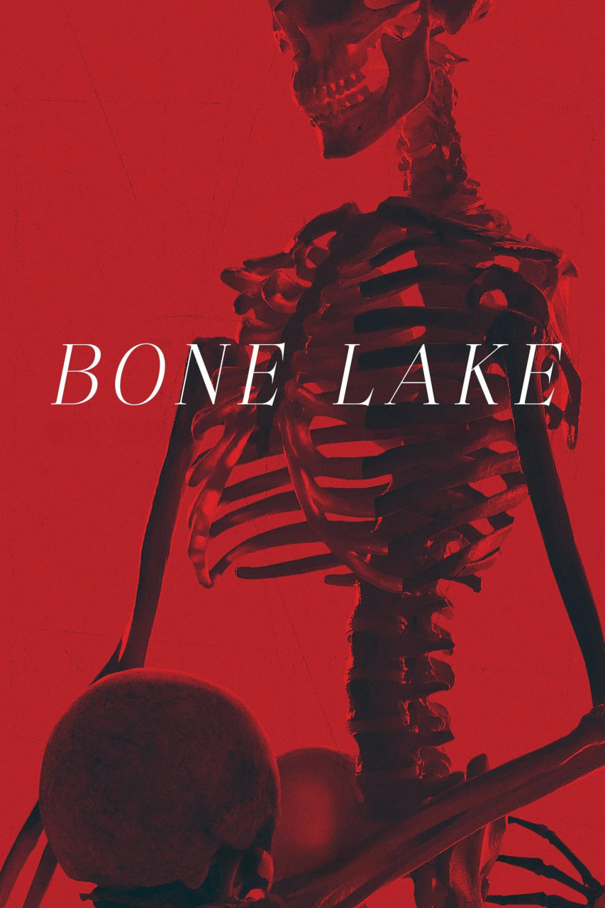 دانلود فیلم Bone Lake 2024 دریاچه استخوان