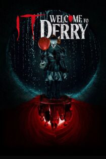 دانلود سریال IT: Welcome to Derry آن: به دری خوش آمدید